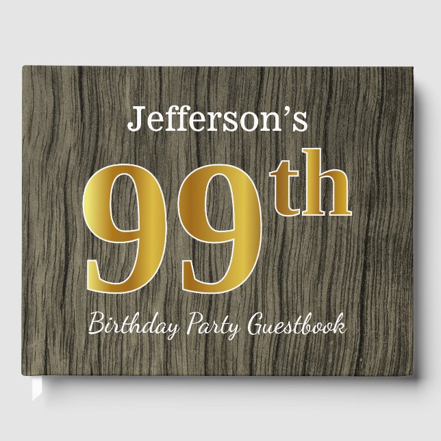Rustic, Faux Gold 99th Birthday Party; Custom Name Guest Book (Front)
