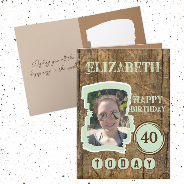Rustic faux wood brown green 40th birthday card (Creator Uploaded)