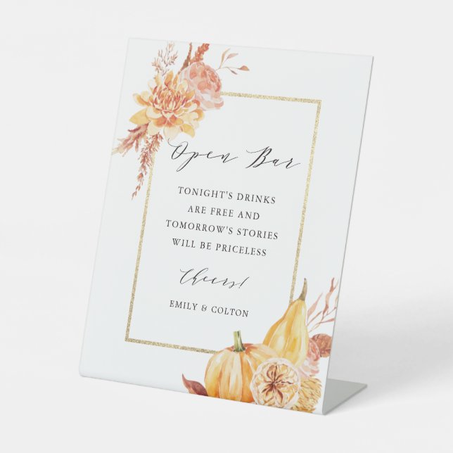 Rustic Floral Pumpkin Gold Frame Wedding Open Bar Pedestal Sign (Front)