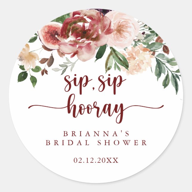Rustic Floral Sip Sip Hooray Bridal Shower   Classic Round Sticker (Front)