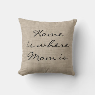 Rustic Freehand Home is where Mum is Pillow