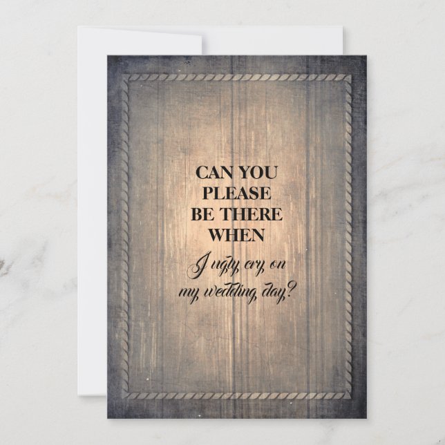 Rustic Funny Bridesmaid / Maid of Honour Proposal Invitation (Front)