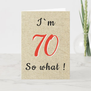 Rustic Funny Inspirational Quote 70th Birthday Card