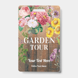 Rustic Garden Tour Badge Ticket Pass ID Badge