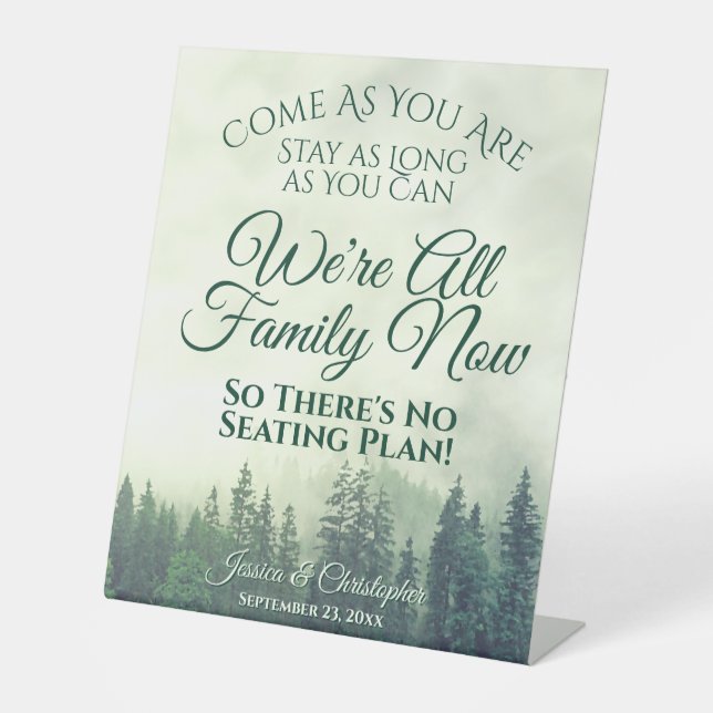 Rustic Green Mountain Forest Open Seating Wedding Pedestal Sign (Front)