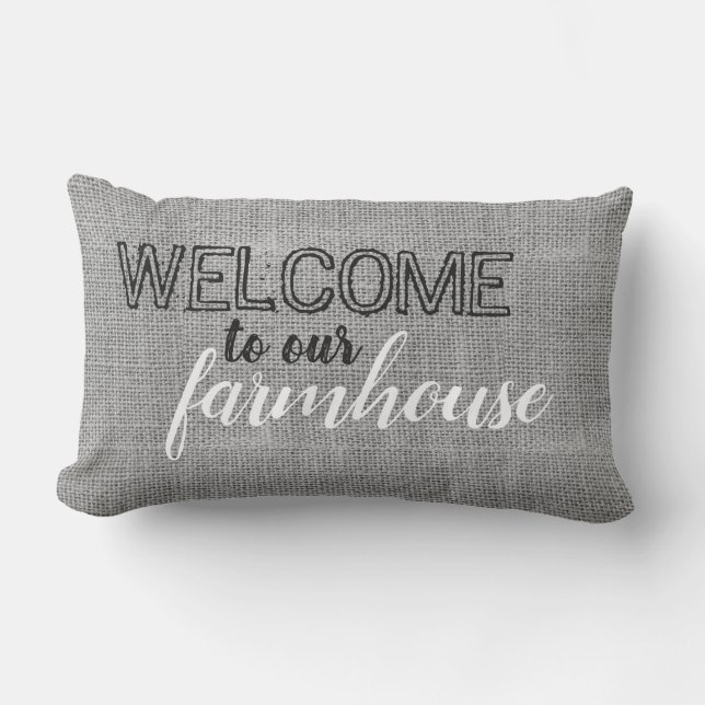 Rustic Grey Burlap Welcome To Our Farmhouse Lumbar Cushion (Front)