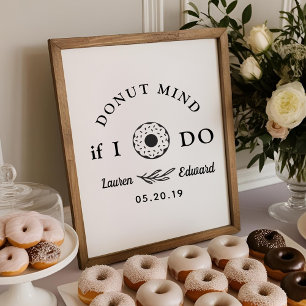 Rustic Hand Drawn Doughnut Mind If I Do Wedding Ta Poster