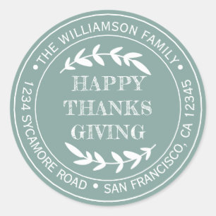 Rustic Happy Thanksgiving Return Address Green Classic Round Sticker