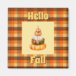 Rustic Hello Fall Plaid with Orange Pumpkin Stack Magnet