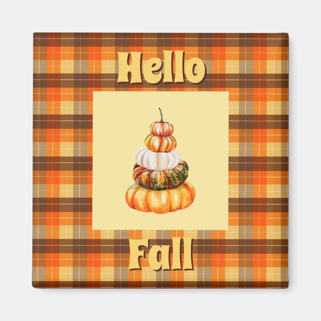 Rustic Hello Fall Plaid with Orange Pumpkin Stack Magnet (Front)
