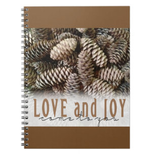 Rustic Holiday Love and Joy Pine Cone Spiral Notebook