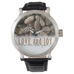 Rustic Holiday Love and Joy Pine Cone Watch