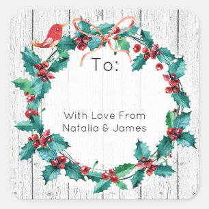 Rustic Holly Wreath Happy Holidays To & From Square Sticker