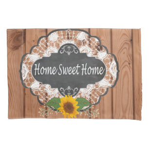 Rustic Home Sayings Design Pillowcase