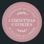 Rustic Homemade Christmas Cookies Dusty Rose Classic Round Sticker<br><div class="desc">Rustic and modern homemade baked goods sticker with the text homemade with love, christmas cookies and your name in modern typography on a dusty rose background. Simply add your name and the product name to the label. Exclusively designed for you by Happy Dolphin Studio. If you need any help or...</div>