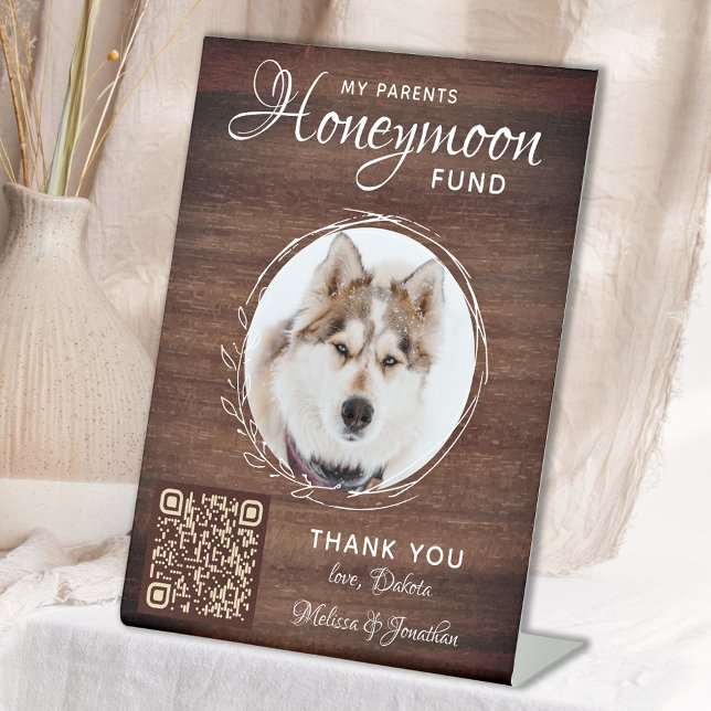 Rustic Honeymoon Fund Custom Dog Photo Pet Wedding Pedestal Sign (Creator Uploaded)