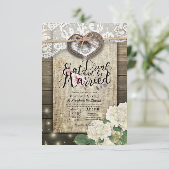 Rustic Horseshoe Lace EAT Drink Be Married Wedding Invitation (Standing Front)