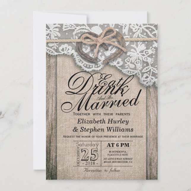 Rustic Horseshoe Lace EAT Drink Be Married Wedding Invitation (Front)