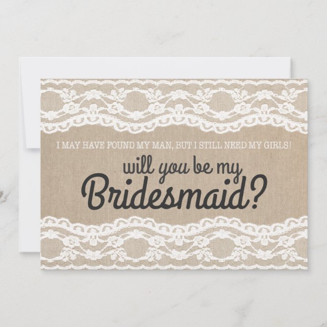 Rustic Lace Will You Be My Bridesmaid Invitation (Front)