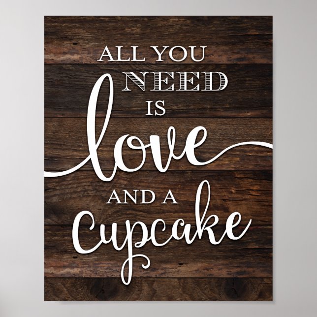 Rustic LOVE AND A CUPCAKE Sign Print (Front)