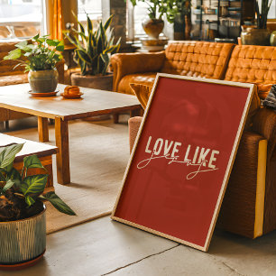 Rustic Love like Jesus Christian Poster