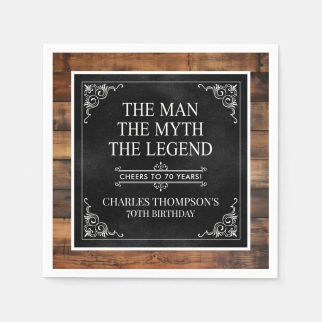Rustic Man Myth Legend 70th Birthday Black  Napkin (Front)