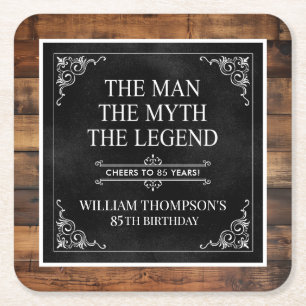 Rustic Man Myth Legend 85th Birthday Black Square Paper Coaster