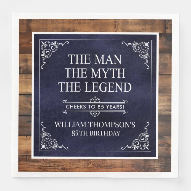 Rustic Man Myth Legend 85th Birthday Navy Blue  Napkin (Front)