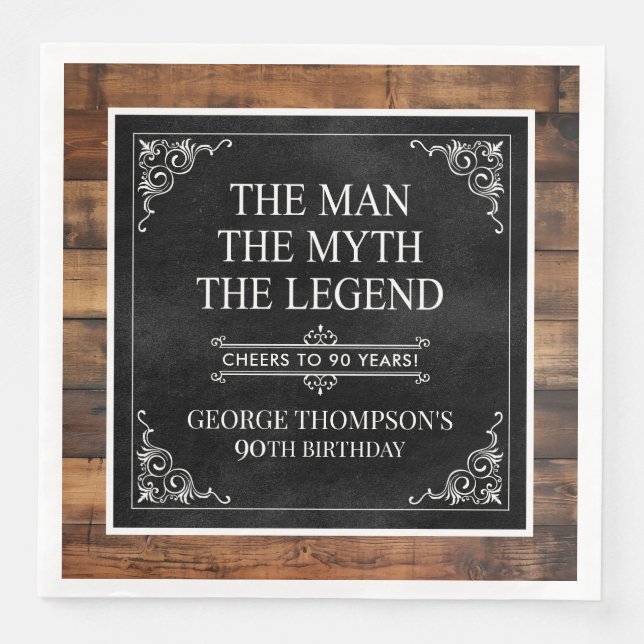 Rustic Man Myth Legend 90th Birthday Black  Napkin (Front)