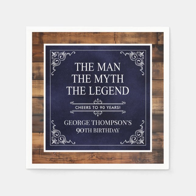 Rustic Man Myth Legend 90th Birthday Navy Blue  Napkin (Front)