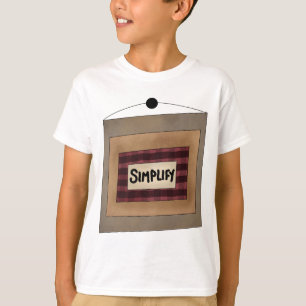 Rustic Minimalist Simplify Word Art Sign T-Shirt