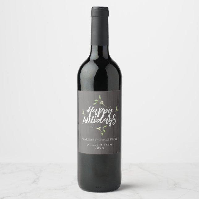 Rustic Mistletoe Happy Holidays Wine Label (Front)