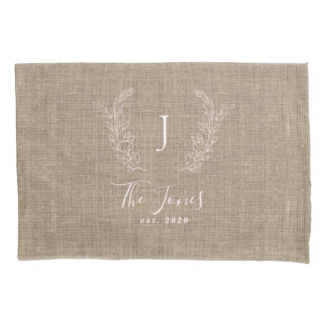 Rustic monogrammed family name farmhouse pillowcase (Front)
