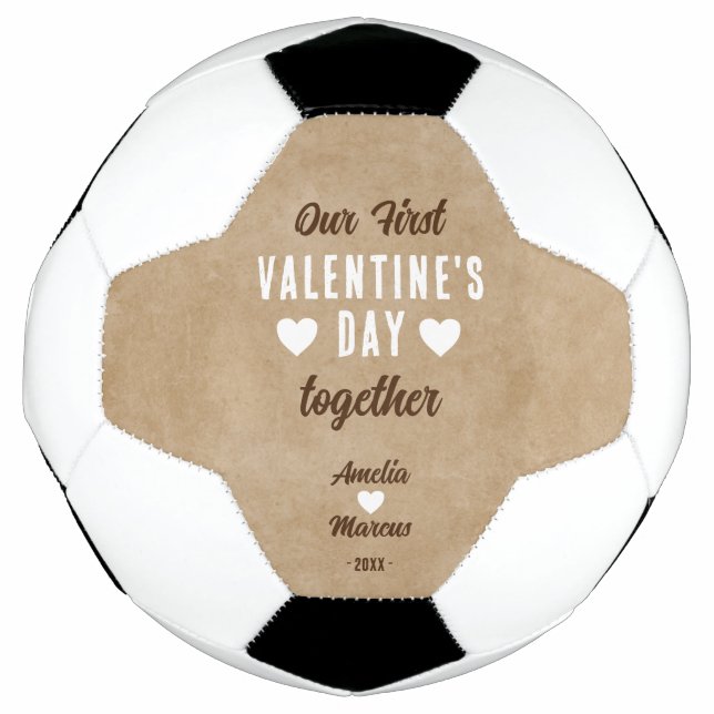 Rustic Our First Valentine's Day Together Soccer Ball (Front)