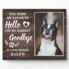 Rustic Pet Loss Photo Memorial & Sympathy Quote