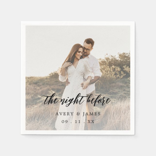 Rustic Photo The Night Before Rehearsal Dinner  Napkin (Front)