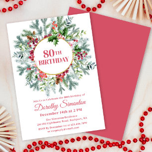 Rustic Pine Holly Berry Wreath 80th Birthday Invitation