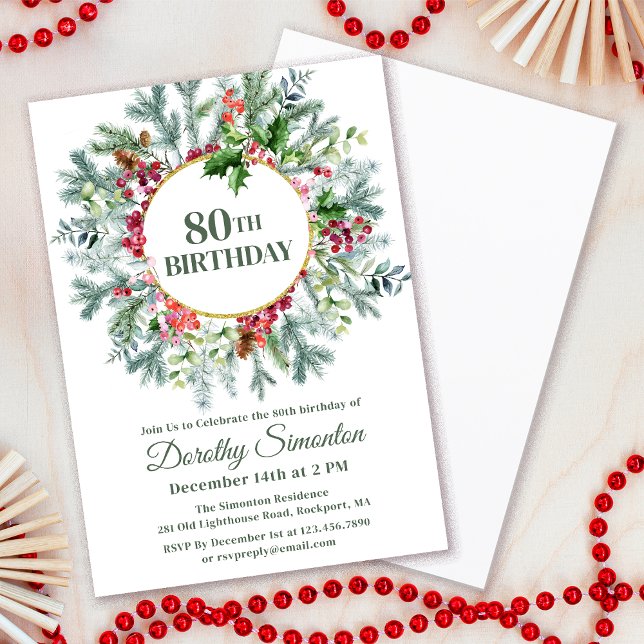 Rustic Pine Holly Berry Wreath 80th Birthday Invitation (Need matching party supplies? Welcome signs, napkins, paper plates. Something else? Message me!)