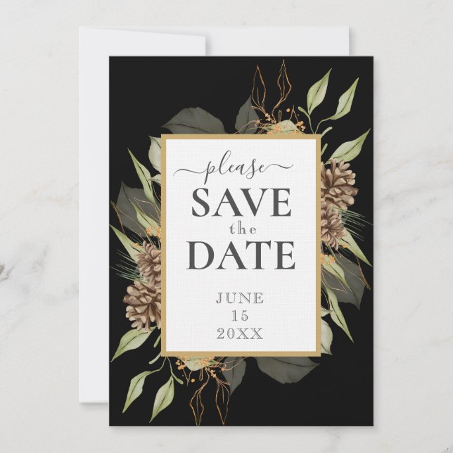 Rustic Pinecone Frame on Black  SAVE THE DATE Invitation (Front)