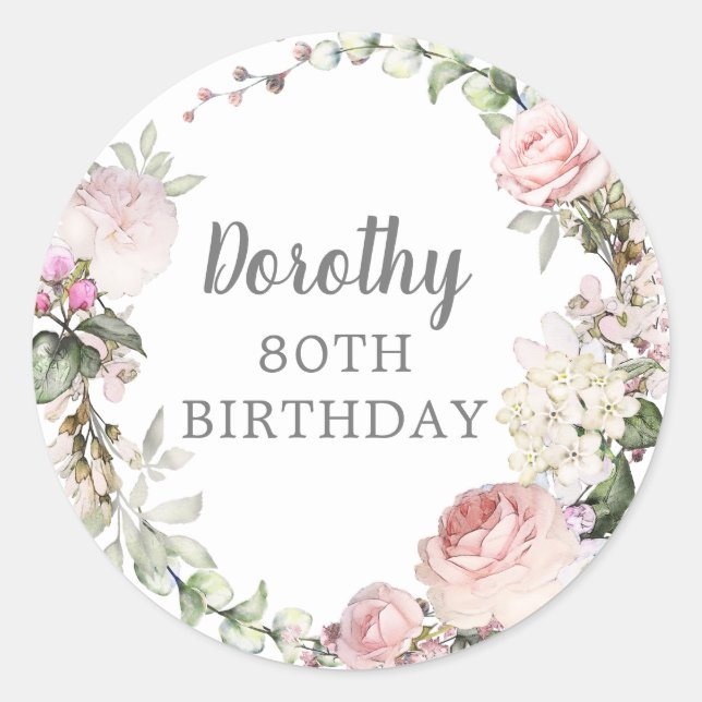 Rustic Pink Floral 80th Birthday Party Classic Round Sticker (Front)