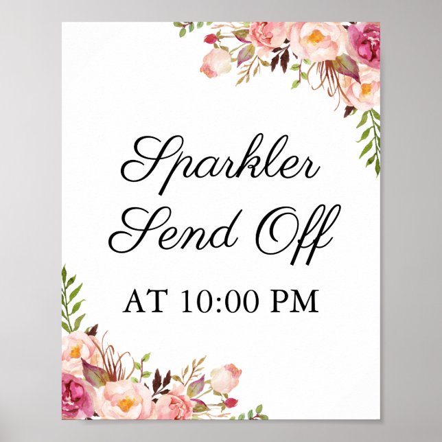 Rustic Pink Floral Sparkler Send Off Sign Poster (Front)