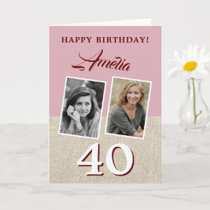 Rustic Pink Happy 40th Birthday 2 Photos Card