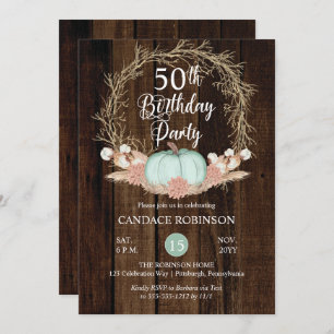 Rustic Pumpkin Pampas Wreath 50th Birthday Party I Invitation