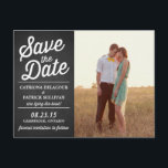 Rustic Retro Script Photo Save the Date Postcard<br><div class="desc">Rustic Retro Script Photo Save the Date Postcard 
 Photo save the date announcement featuring retro typography on a chalkboard background.</div>