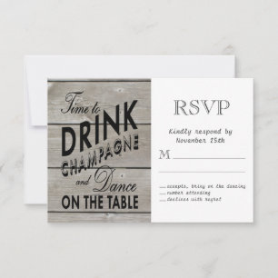 Rustic RSVP Time to Drink Champagne Card