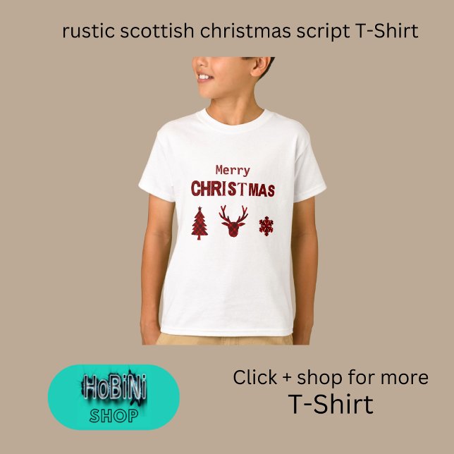 rustic scottish christmas script  T-Shirt (rustic scottish christmas script T-Shirt)