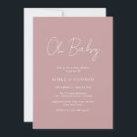 Rustic Script Dusty Rose Simple Girl Baby Shower Invitation<br><div class="desc">Modern dusty rose pink baby shower invitation featuring a simple design with "Oh Baby" in a rustic style script typography.  This elegant invitation with a minimalist layout is perfect for a girl baby shower.</div>
