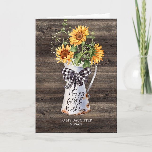 Rustic Sunflowers Daughter 60th Birthday Card (Front)