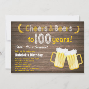 Rustic Surprise Cheers and Beers 100th Birthday Invitation