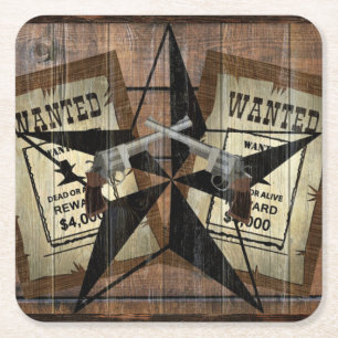 Rustic Texas Star Western Dual Pistols Wanted Sign Square Paper Coaster